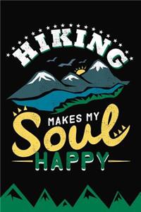 Hiking Makes My Soul Happy