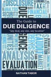 The Guide to Due Diligence