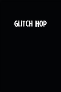 Glitch Hop