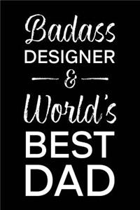 Badass Designer & World's Best Dad