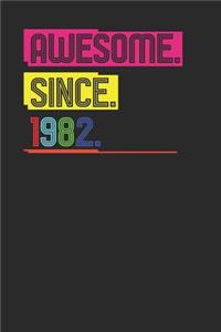 Awesome Since 1982