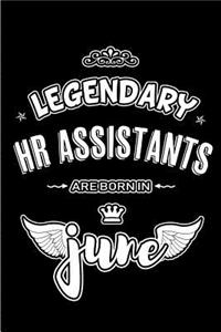 Legendary HR Assistants are born in June