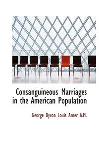 Consanguineous Marriages in the American Population