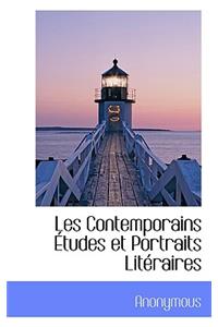 Les Contemporains Tudes Et Portraits Lit Raires