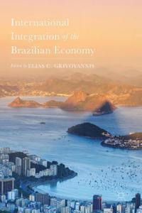 International Integration of the Brazilian Economy