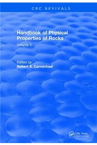 Revival: Handbook of Physical Properties of Rocks (1982)