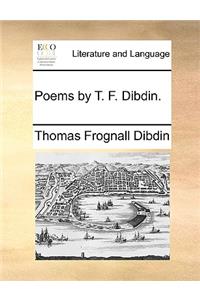 Poems by T. F. Dibdin.