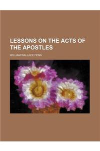 Lessons on the Acts of the Apostles