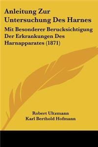 Anleitung Zur Untersuchung Des Harnes