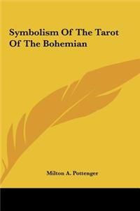 Symbolism of the Tarot of the Bohemian