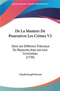de La Maniere de Poursuivre Les Crimes V2