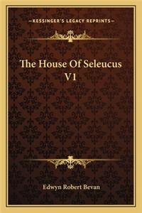 The House of Seleucus V1