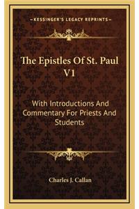 The Epistles Of St. Paul V1
