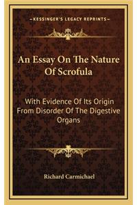 An Essay on the Nature of Scrofula