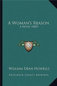 A Woman's Reason