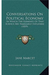 Conversations on Political Economy