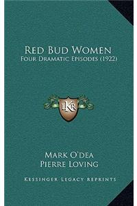 Red Bud Women