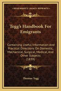 Tegg's Handbook for Emigrants