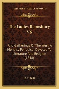 The Ladies Repository V6