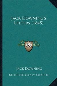 Jack Downing's Letters (1845)