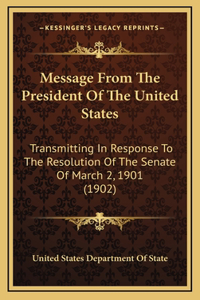 Message From The President Of The United States