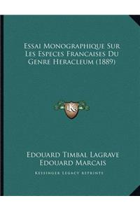 Essai Monographique Sur Les Especes Francaises Du Genre Heracleum (1889)