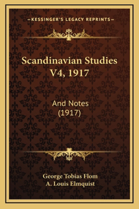 Scandinavian Studies V4, 1917