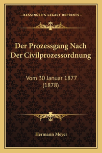 Prozessgang Nach Der Civilprozessordnung