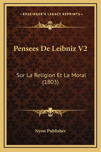 Pensees de Leibniz V2