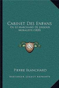 Cabinet Des Enfans