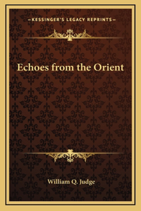 Echoes from the Orient