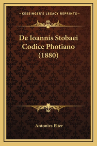 De Ioannis Stobaei Codice Photiano (1880)