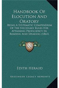 Handbook Of Elocution And Oratory