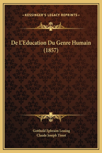 De L'Education Du Genre Humain (1857)
