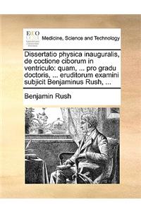 Dissertatio Physica Inauguralis, de Coctione Ciborum in Ventriculo