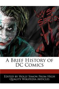 A Brief History of DC Comics