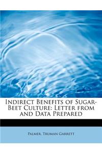 Indirect Benefits of Sugar-Beet Culture