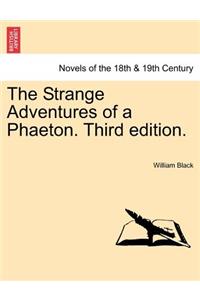 Strange Adventures of a Phaeton. Third Edition.