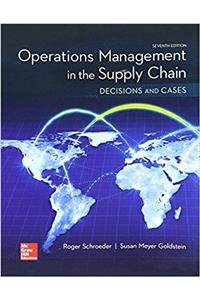 Loose Leaf for Operations Management in the Supply Chain: Decisions and Cases 7e