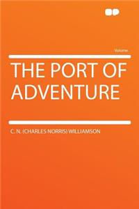 The Port of Adventure