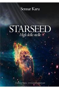 Starseed. I figli delle stelle
