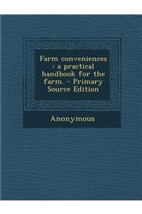 Farm Conveniences