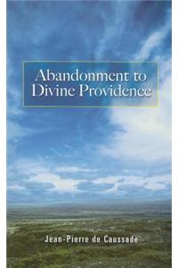 Abandonment to Divine Providence