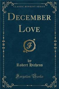 December Love (Classic Reprint)