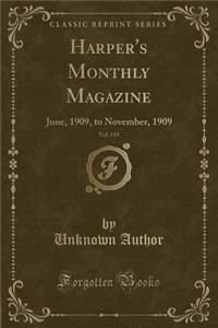 Harper's Monthly Magazine, Vol. 119