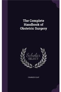 Complete Handbook of Obstetric Surgery