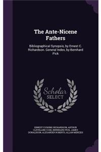The Ante-Nicene Fathers
