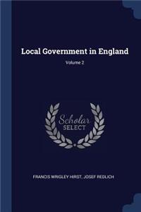 Local Government in England; Volume 2