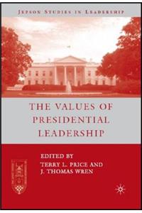 Values of Presidential Leadership