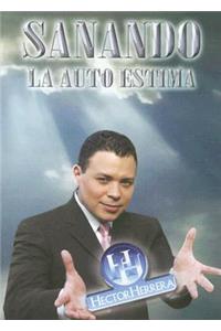 Sanando la Auto Estima
